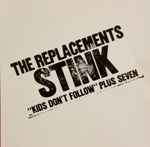Cover of Stink ("Kids Don't Follow" Plus Seven), 2002, CD