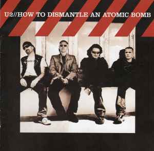 Обложка альбома How To Dismantle An Atomic Bomb от U2