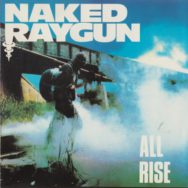 Naked Raygun - All Rise | Releases | Discogs