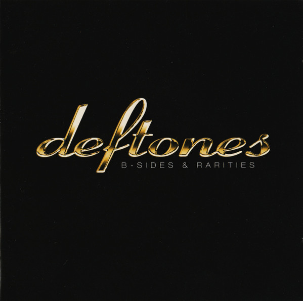 Deftones B Sides Rarities 2005 CD Discogs