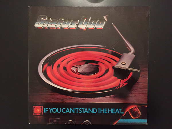 Status Quo - If You Can't Stand The Heat... | Releases | Discogs