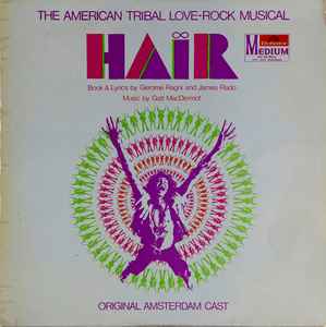 Various - Hair - The American Tribal Love-Rock Musical - Original Amsterdam Cast