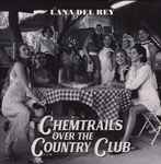 Cover of Chemtrails Over The Country Club, 2021-03-19, Vinyl