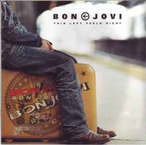 Bon Jovi - This Left Feels Right: CD, Album For Sale | Discogs