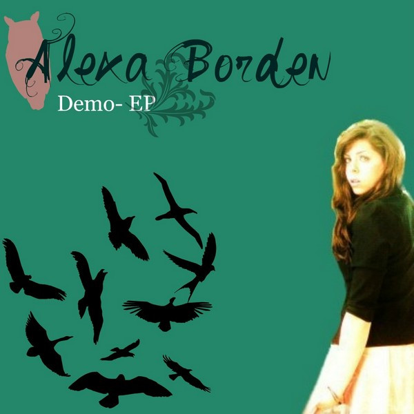 last ned album Alexa Borden - Demo EP