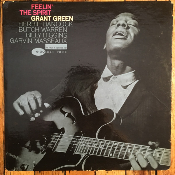 Grant Green – Feelin' The Spirit (1963, NY, Vinyl) - Discogs