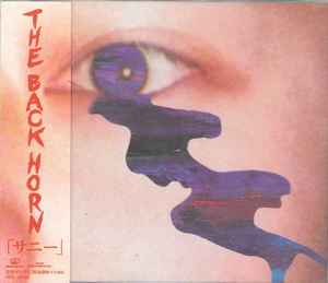 The BACK HORN – サニー (2001, CD) - Discogs