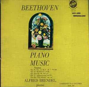 Complete Piano Music In 6 Volumes, Sonatas Volume III - Beethoven, Alfred Brendel