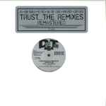 Cover of Trust....The Remixes, 2015-04-00, Vinyl