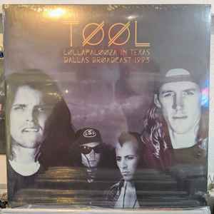Tool (2) - Lollapalooza In Texas: Dallas Broadcast 1993 album cover
