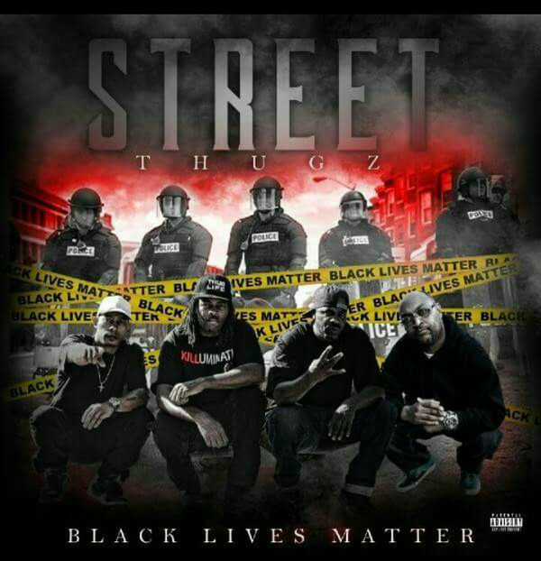 baixar álbum Street Thugz - Black Lives Matter