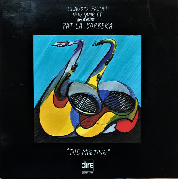 Claudio Fasoli New Quartet, Pat La Barbera – The Meeting (1979