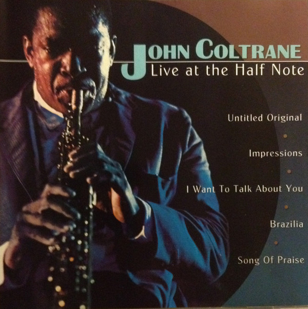 télécharger l'album John Coltrane - Live At The Half Note
