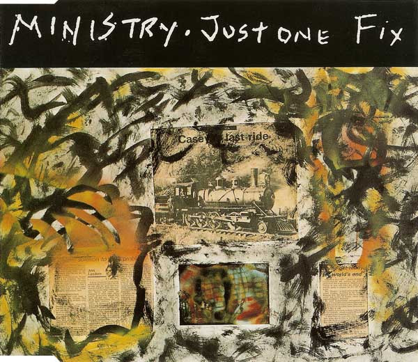 Ministry - Just One Fix | Releases | Discogs