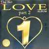 Various - The No. 1 Love Album Part 2