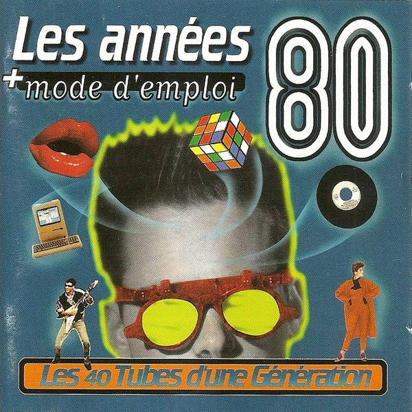Les Années 80 + Mode D'Emploi (1996, CD) - Discogs