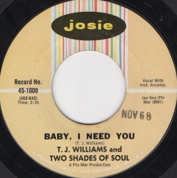 lataa albumi TJ Williams And Two Shades Of Soul - Baby I Need You
