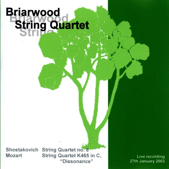 Album herunterladen Briarwood String Quartet - Live Recording 27th January 2003