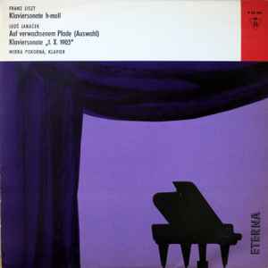 Franz Liszt - Klaviersonate H-moll, Auf Verwachsenem Pfade (Auswahl), Klaviersonate "1. X. 1905" album cover