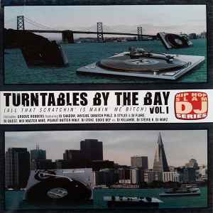 Turntables By The Bay Volume 2 (2001, Vinyl) - Discogs