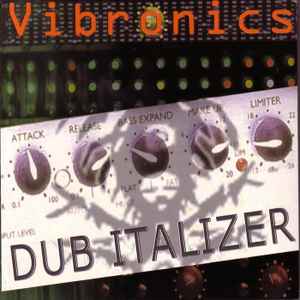 Vibronics - Dub Italizer album cover