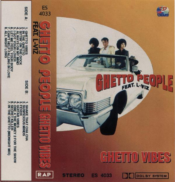 Ghetto People Feat. L Viz Ghetto Vibes Cassette Discogs