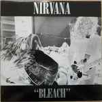 Cover of Bleach, 1989-08-00, Vinyl