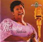Cover of The Best Of Mahalia Jackson, 1995, CD