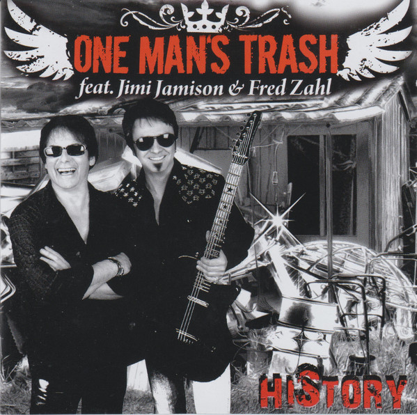 One Man's Trash Feat. Jimi Jamison & Fred Zahl – History (2011, CD 