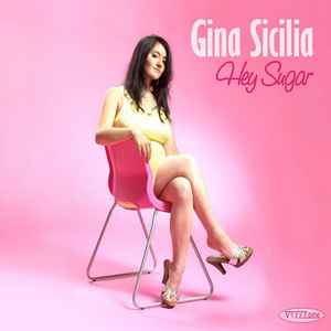 Gina Sicilia - Hey Sugar album cover