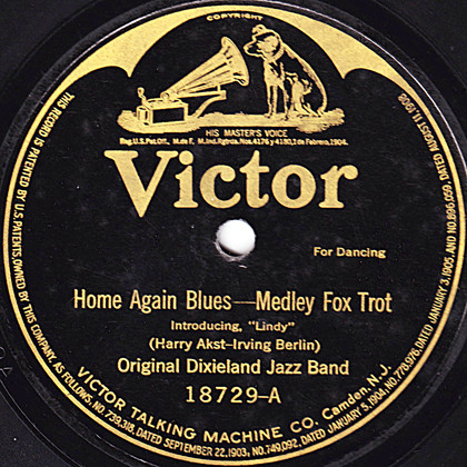 Original Dixieland Jazz Band – Home Again Blues / Crazy Blues 
