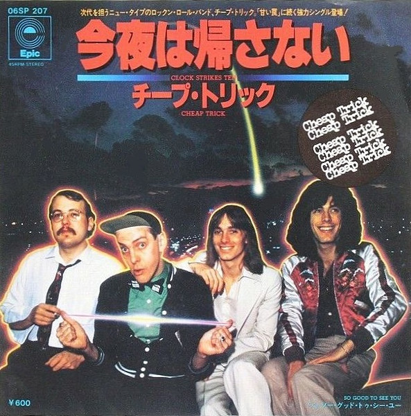 Cheap Trick u003d チープ・トリック – Clock Strikes Ten u003d 今夜は帰さない (1978