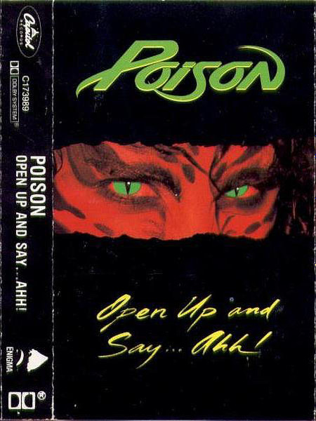 Poison – Open Up And Say ...Ahh! (1988