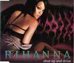 Cover of Shut Up And Drive, 2007-09-01, CD