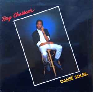 Tony Chasseur - Danse Soleil album cover