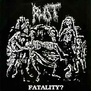 Rot - Fatality?