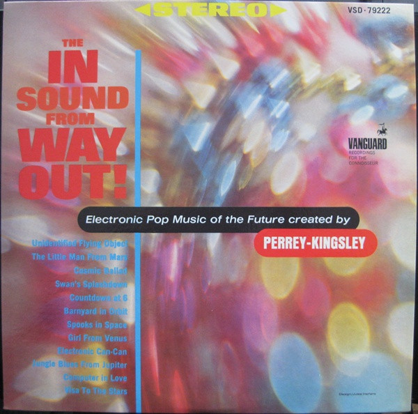 Perrey & Kingsley – The In Sound From Way Out! (2002, 180 gram