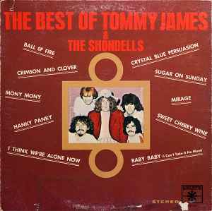 Tommy James & The Shondells – The Best Of Tommy James & The Shondells ...