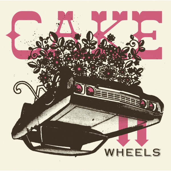 Cake Wheels 2005 File Discogs