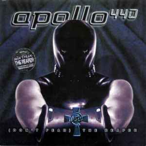 Apollo 440 - (Don't Fear) The Reaper album cover