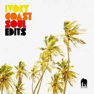 Various - Ivory Coast Soul Edits album cover