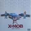 X-Mob - Ghetto Mail