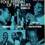 Muddy Waters, Buddy Guy, Howlin' Wolf, Sonny Boy Williamson – Folk