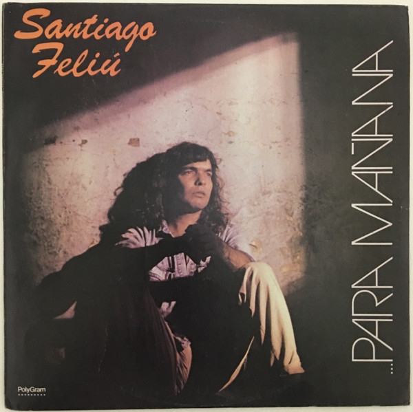 télécharger l'album Santiago Feliú - Para Mañana