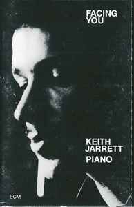 Keith Jarrett – Facing You (1994, Cassette) - Discogs