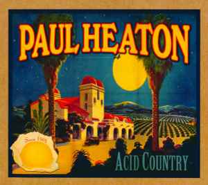 Paul Heaton - Acid Country