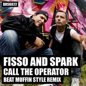 Fisso & Spark - Call The Operator album cover
