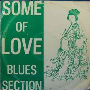 Blues Section - Some Of Love album cover