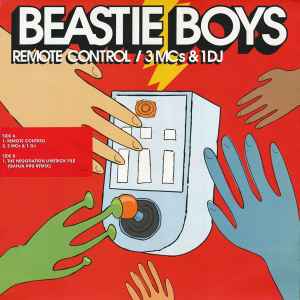 Remote Control / 3 MCs & 1 DJ - Beastie Boys