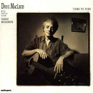 Doug MacLeod - Come To Find album cover